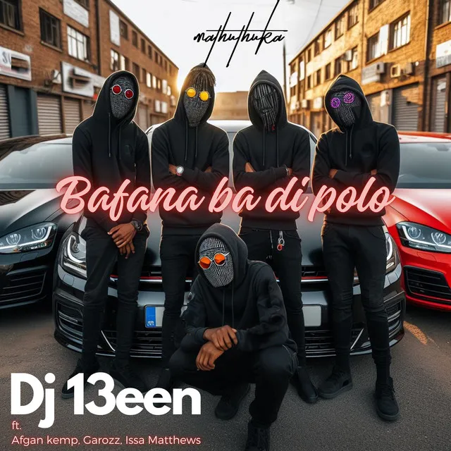 Bafana ba di polo - Remix