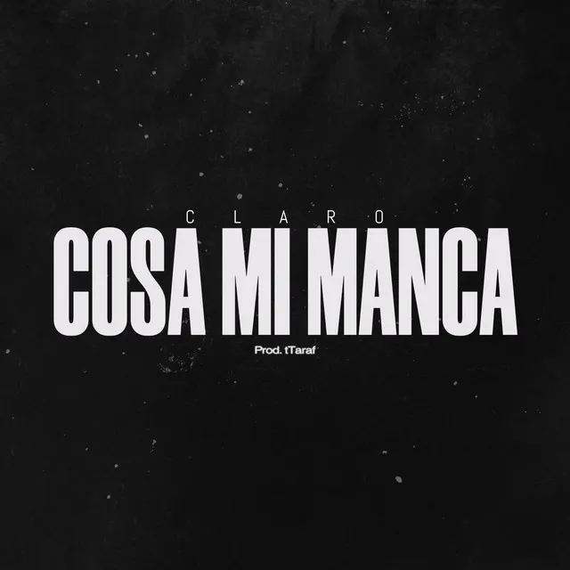 COSA MI MANCA