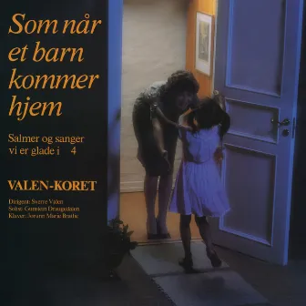 Salmer og sanger vi er så glade i 4 by Valen-Koret