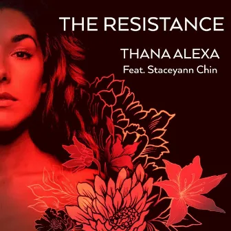 The Resistance by Thana Alexa