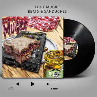 Beats & Sanduches by Eddy Mugre