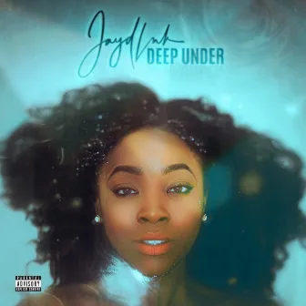 Deep Under by Jayd Ink