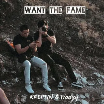 Want the Fame by Kreptin