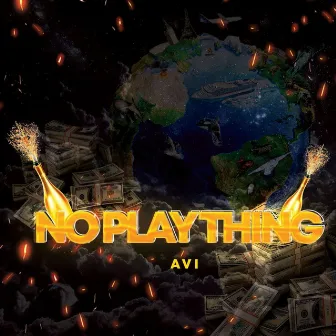 No Play Thing by Avi Da Artiste