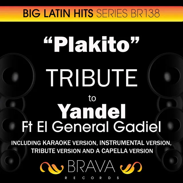 Plakito - Tribute To Yandel & el General Gadiel - Ep