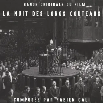 La nuit des longs couteaux (Bande originale du film) by Fabien Cali