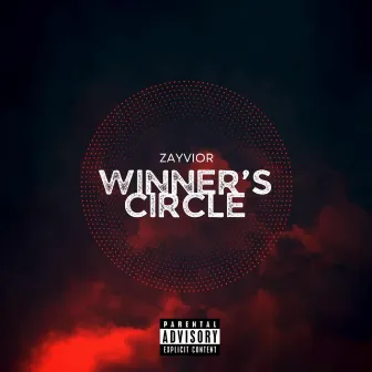 Winner's Circle by Zayvior