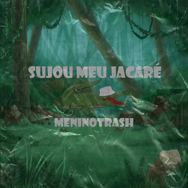 Sujou Meu Jacaré