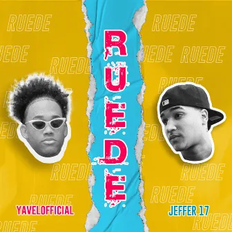 Ruede by Yavelofficial