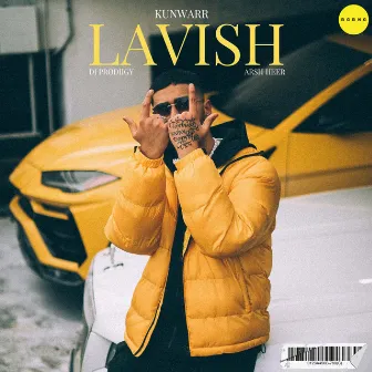 Lavish by DJ Prodiigy