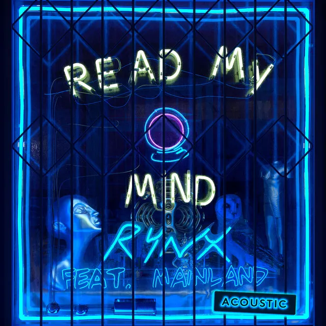 Read My Mind (feat. Mainland) [Acoustic]