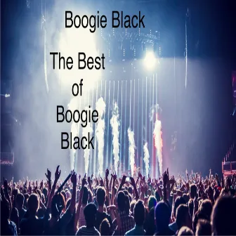 Best of MC Boogie Black (Radio) by MC Boogie Black