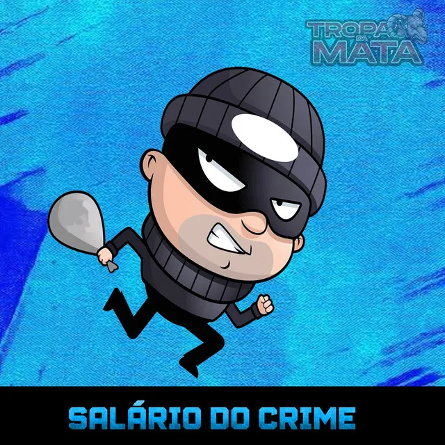 Salário do crime