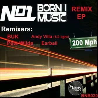 200 MPH (feat. Born I Music) [Remixes] by No1