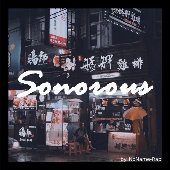 Sonorous by NoName-Rap