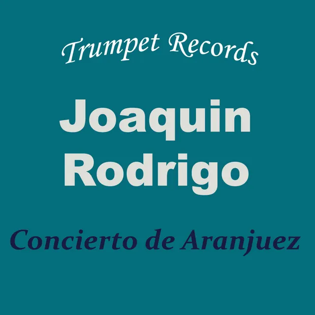 Concierto de Aranjuez: 2. Adagio (Backing track, Play Along, Accompaniment)