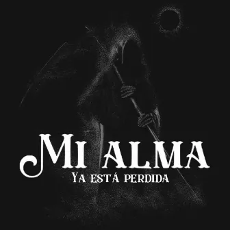 Mi alma ya está perdida by Exer 428k