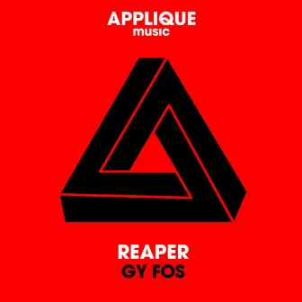 Reaper (Original Mix) by Gy Fos