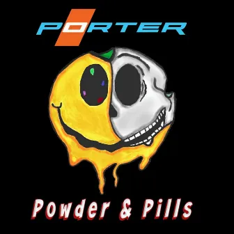 Powder and Pills by Porter