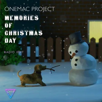 Memories of Christmas Day (Radio Edit) by Onemac