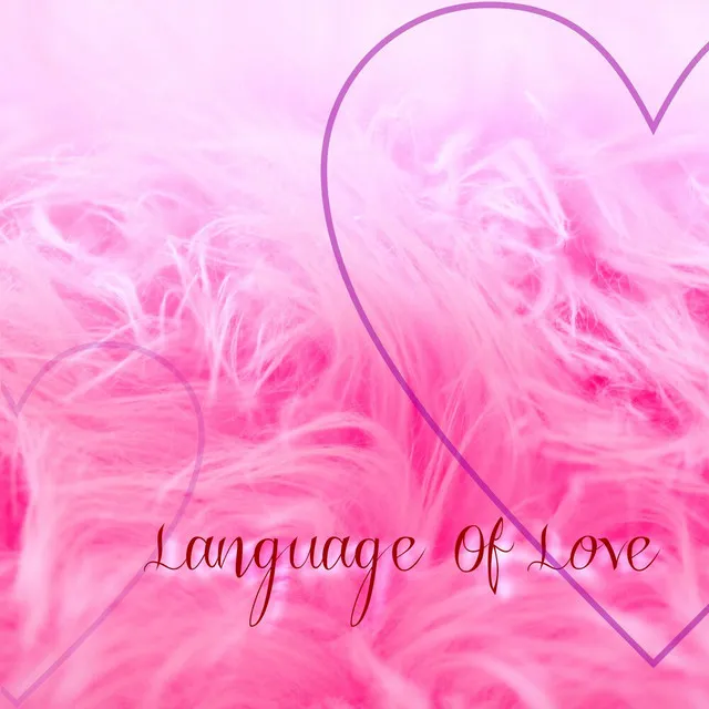 Language Of Love