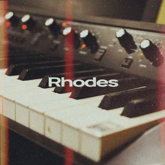 Rhodes by Lost In Diggin'