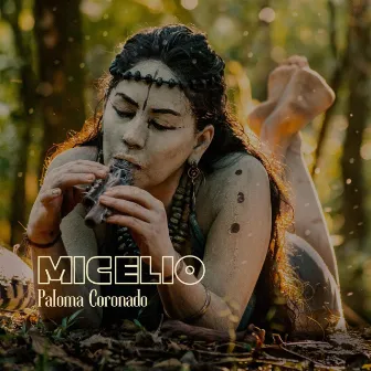 MICELIO by Paloma Coronado