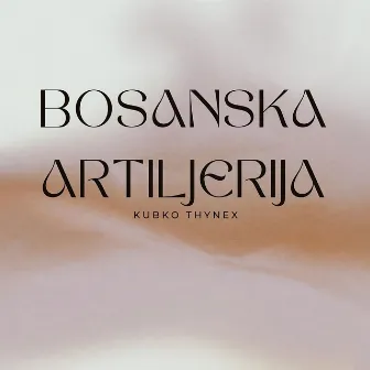 Bosanska Artiljerija by kubko thynex