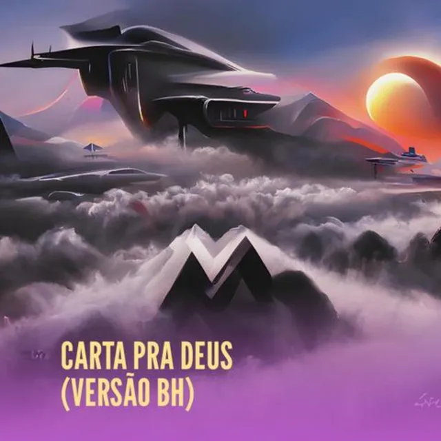 Carta pra Deus - Versão BH Remix