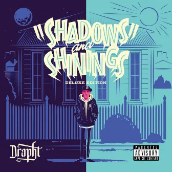 Shadows and Shinings (Deluxe Edition) by Drapht