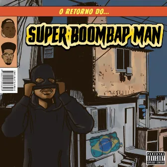 Super Boombap Man by Ryam Beatz