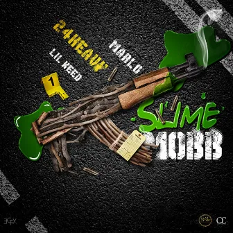 Slime Mobb by 24Heavy