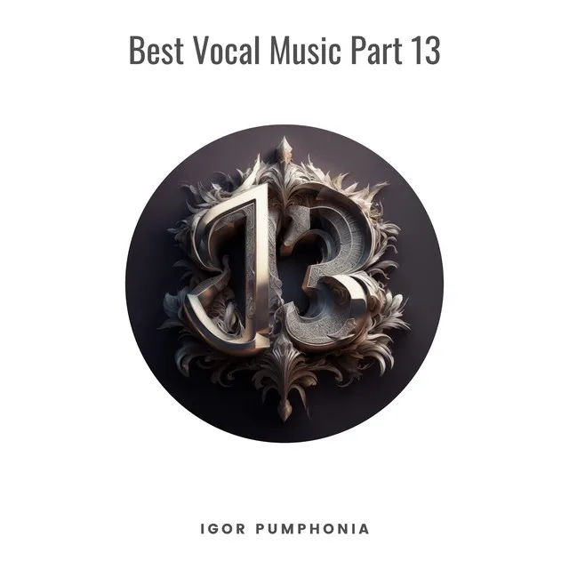 Best Vocal Music Part 13