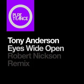 Eyes Wide Open by Tony Anderson