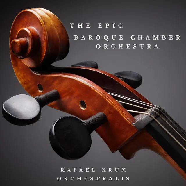 The Epic Baroque Chamber Orchestra