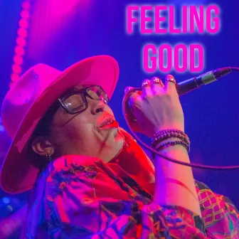 Feeling Good by Candace Wakefield