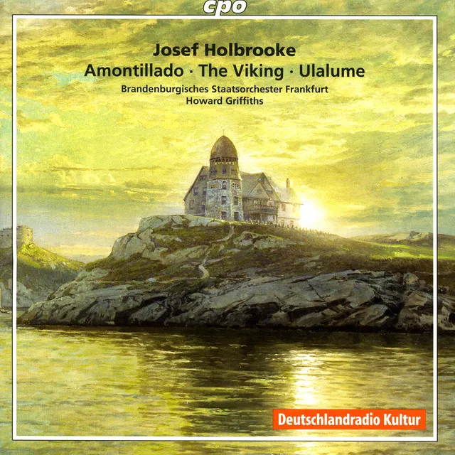 Holbrooke: Symphonic Poems, Vol. 1