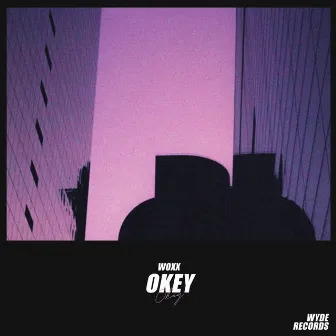 Okey by WOXX