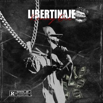 Libertinaje by Kenny Die