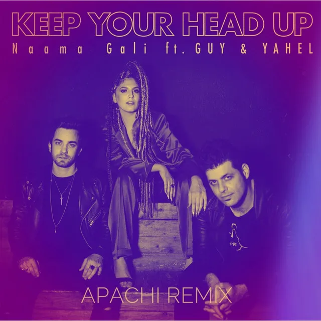 Keep Your Head Up - Apachi Remix