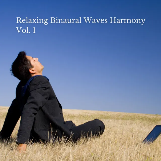 Relaxing Binaural Waves Harmony Vol. 1