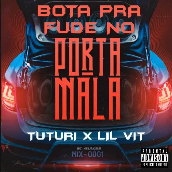 Bota pra Fude no Porta Mala by Tuturi