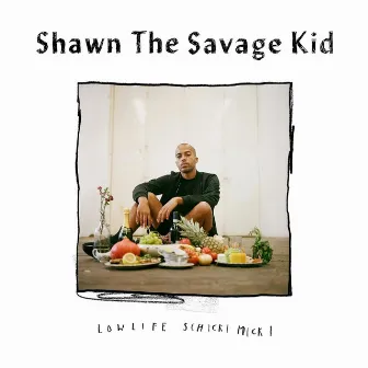 LowLife Schickimicki by Shawn The Savage Kid