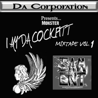 I Am Dacockpitt 1 by Monster