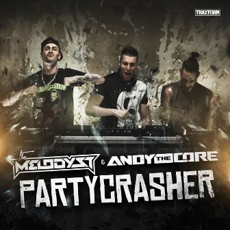 Partycrasher by Andy the Core