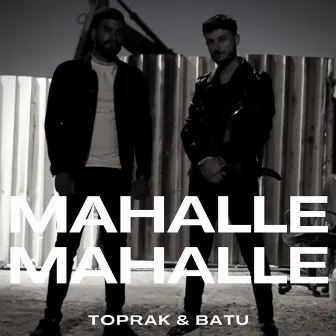 Mahalle Mahalle by Toprak