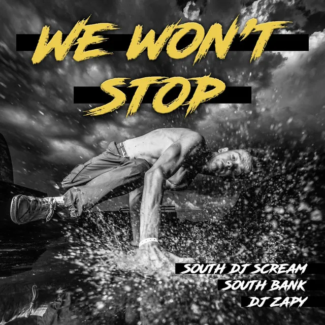 We Won't Stop