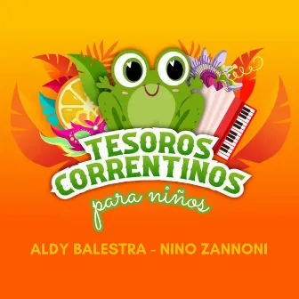 Tesoros correntinos by Aldy Balestra