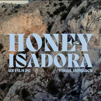 Honey by Isadora