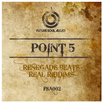 Renegade Beats by Point 5